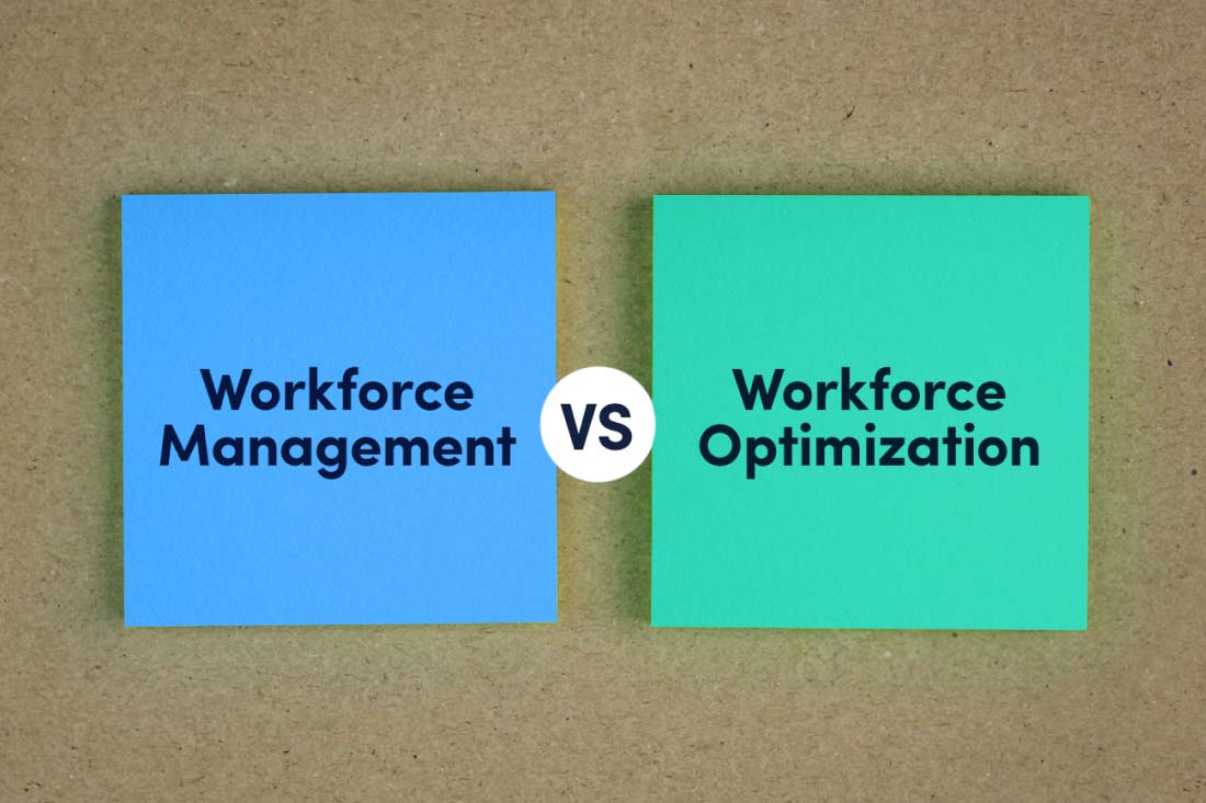 Two notes with workforce management vs workforce optimization on them.
